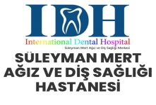 SÜLEYMAN MERT AĞIZ VE DİŞ SAĞLIĞI HASTANESİ